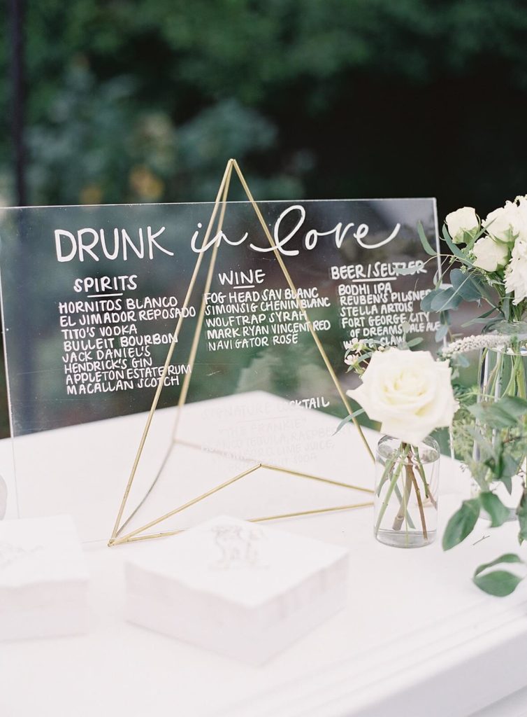 Drunk in Love cocktail hour sign at Admirals House wedding - Jacqueline Benét Photography
